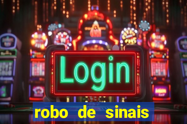 robo de sinais fortune tiger